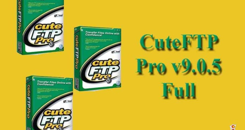 CuteFTP Pro v9.0.5 Full