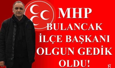 MHP Bulancak İlçe Başkanı Olgun Gedik
