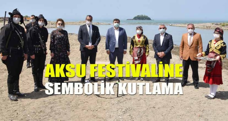 Aksu Festivali Sembolik Kutlandı