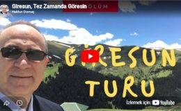 Giresun, Tez Zamanda Göresin