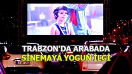 Trabzon’da Arabada Sinema Keyfi