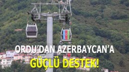 Ordu’dan Azerbaycan’a Güçlü Destek!
