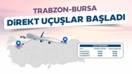 Trabzon – Bursa Uçuşları Yeniden Başladı