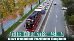 Teleferik ile Boztepe Arasında Gezi Otobüsü
