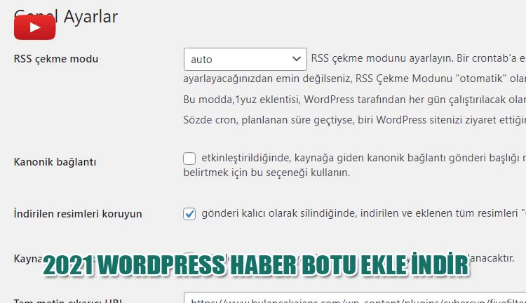 2021 WordPress Haber Botu Ekle İndir