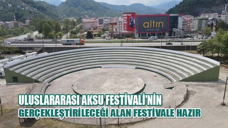 Uluslararası Aksu Festivali’nin gerçekleştirileceği alan festivale hazır