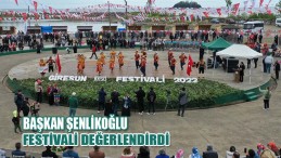 Başkan Şenlikoğlu Festivali Değerlendirdi