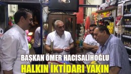Başkan Ömer Hacısalihoğlu Halkın İktidarı Yakın