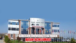 Giresun Üniversitesi’nden Basın Açıklaması