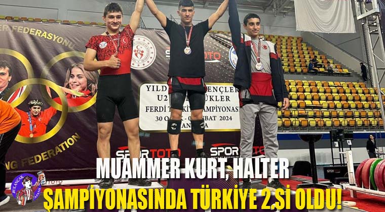 Muammer Kurt, Halter Şampiyonasında Türkiye 2.si Oldu!