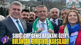 Sıbıç, CHP Genel Başkanı Özer’i Bulancak Girişinde Karşıladı.