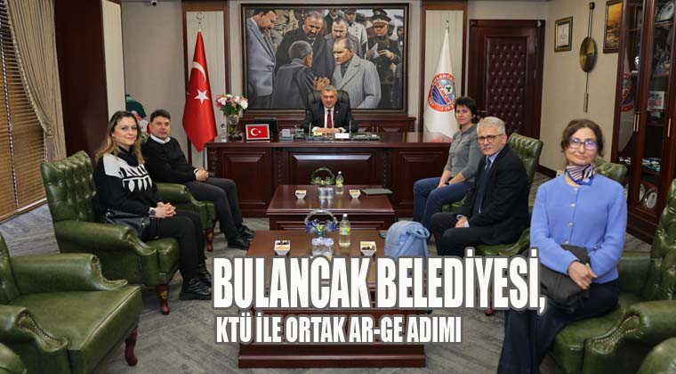 Bulancak Belediyesi, KTÜ ile Ortak AR-Ge adımı
