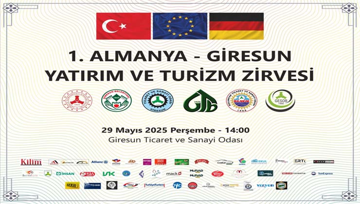 1. Almanya – Giresun Yatırım ve Turizm Zirvesi Düzenleniyor