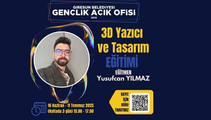 Giresun Belediyesi “3D Yazıcı ve Tasarım” Eğitimi Düzenleyecek