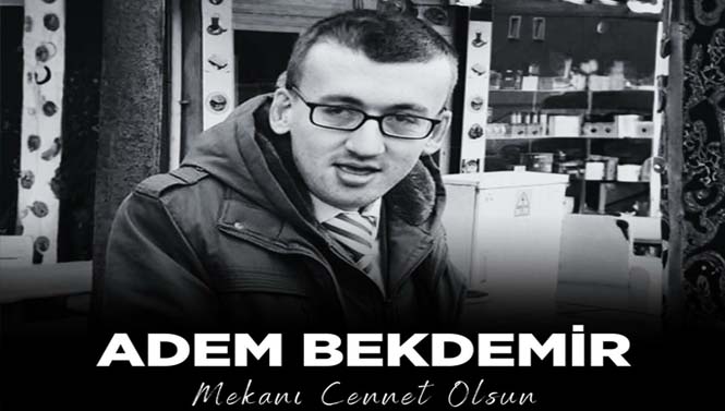 Başkan Necmi Sıbıç’tan Adem Bekdemir İçin Taziye Mesajı